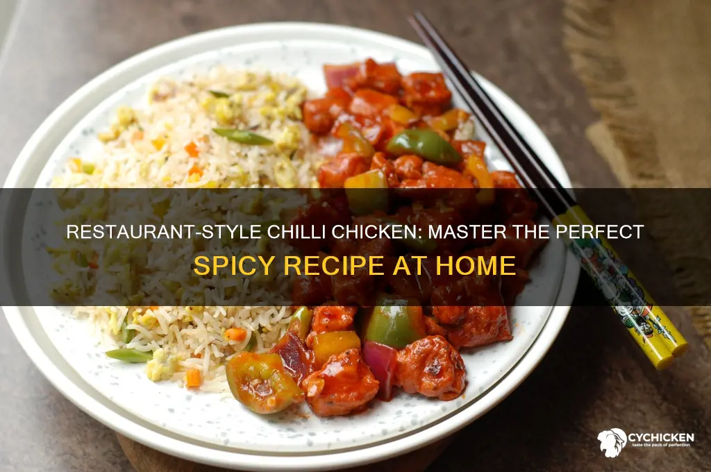 how to prepare chilli chicken in restaurant style