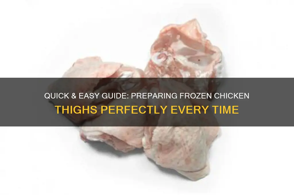 how to prepare frozen chicken thighs