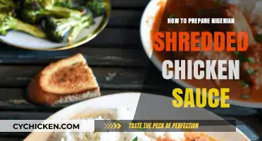 Mastering Nigerian Shredded Chicken Sauce: Easy Recipe & Preparation Tips