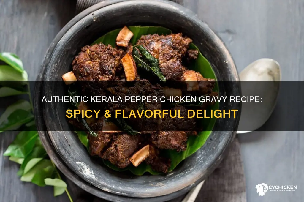 how to prepare pepper chicken gravy kerala style
