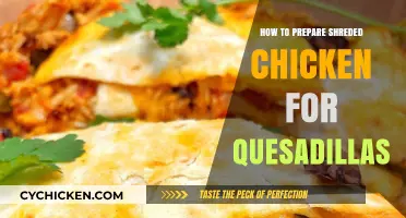 Perfectly Shredded Chicken: Easy Prep Tips for Delicious Quesadillas