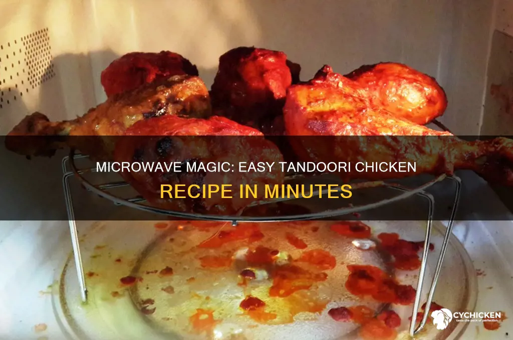 how to prepare tandoori chicken in microwave