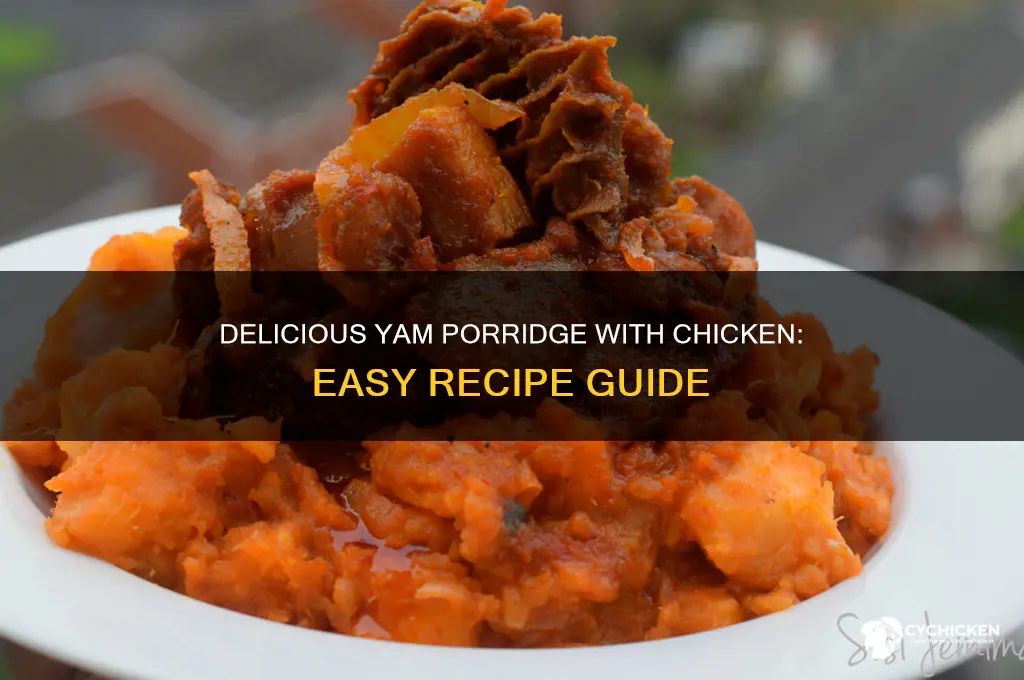 how to prepare yam porridge with chicken