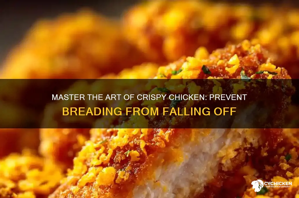 how to prevent breading from falling off chicken