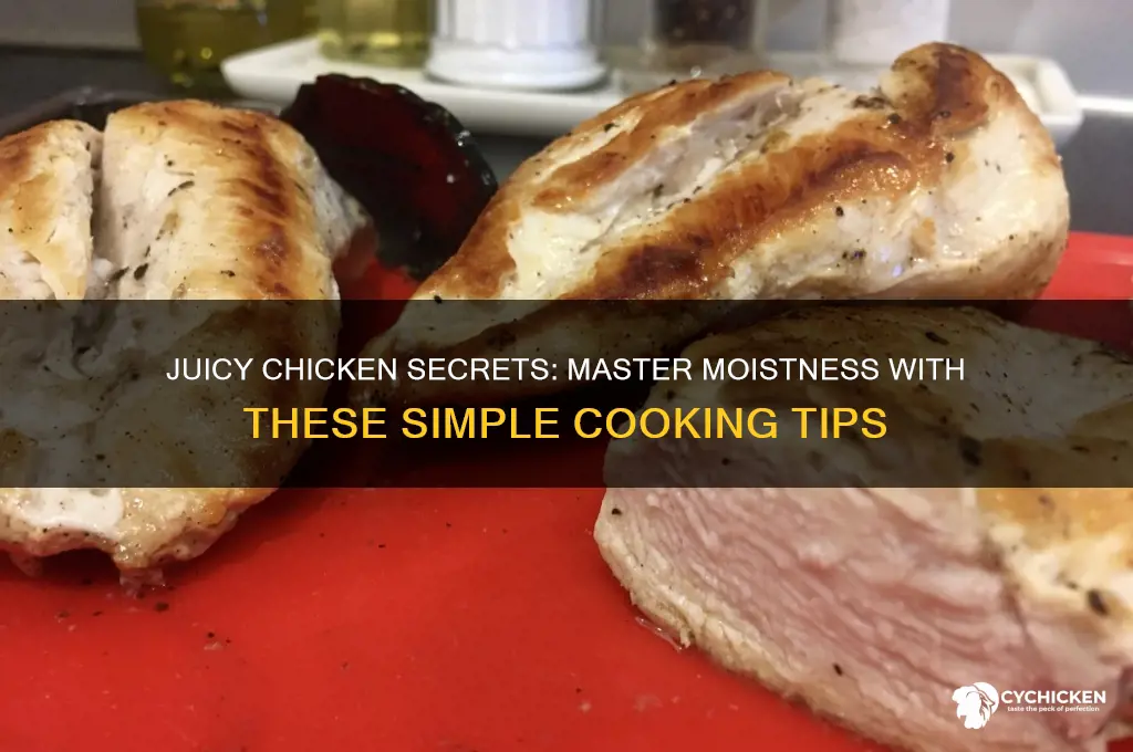 how to prevent chicken from being dry