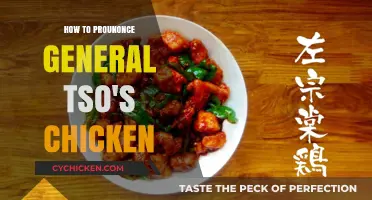 Mastering the Pronunciation of General Tso's Chicken: A Quick Guide