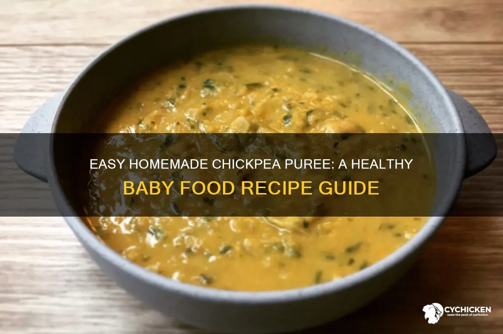 how to puree chick peas for a baaby
