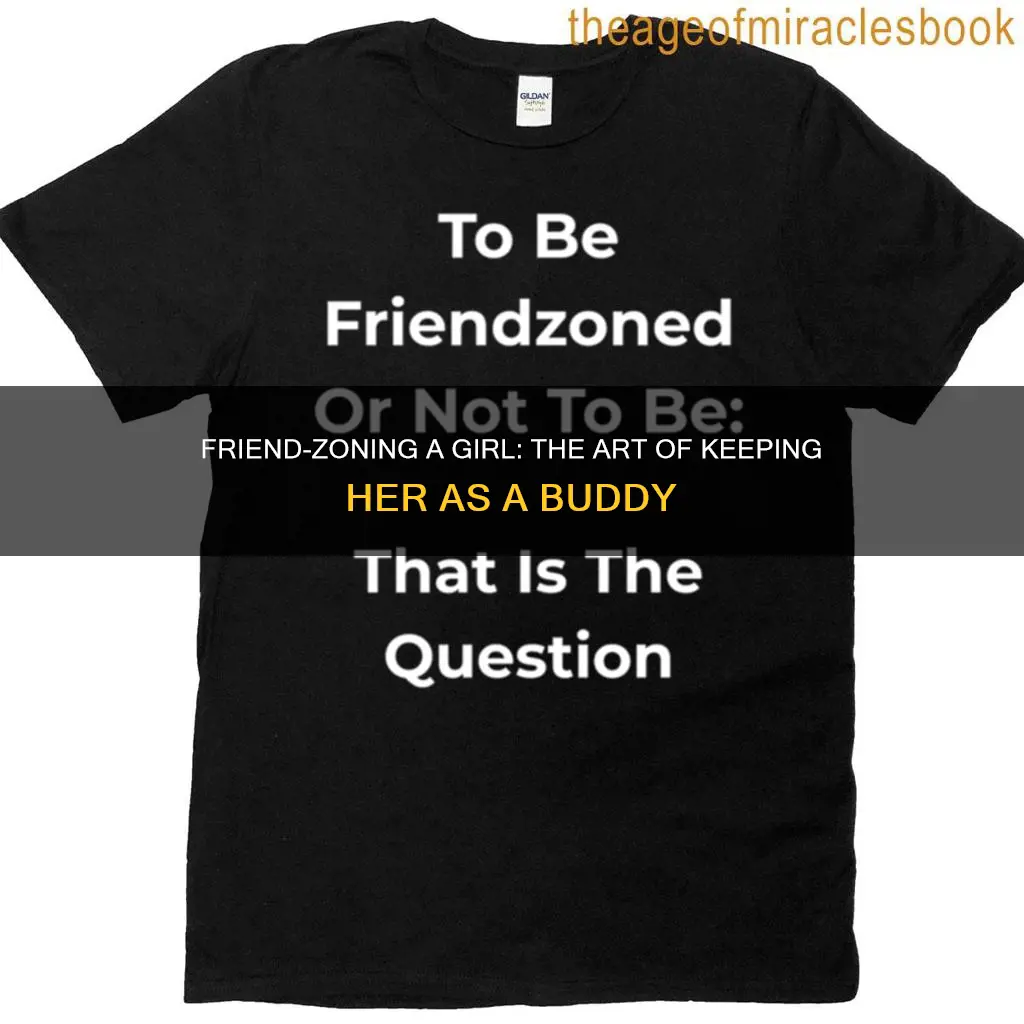 how to put a chick in the friend zone