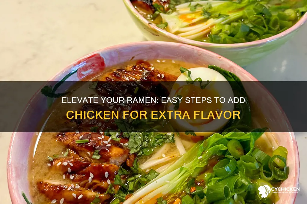 how to put chicken in your ramen