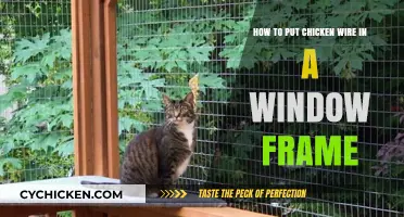 Securing Windows with Chicken Wire: A Step-by-Step Guide