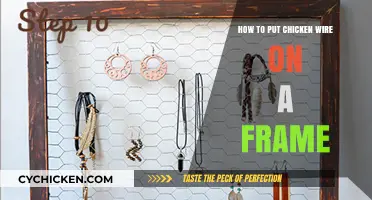 Easy Steps to Securely Attach Chicken Wire to Any Frame