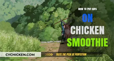 Adding GIFs to Chicken Smoothie: A Simple Step-by-Step Guide
