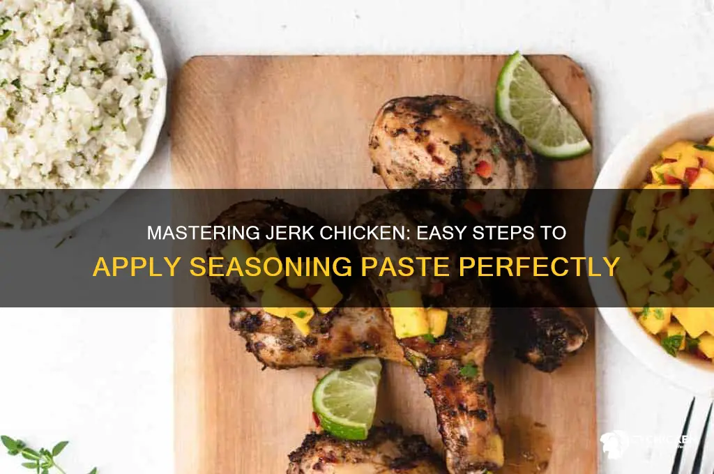 how to put jerk seasoning paste on chicken