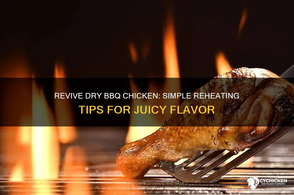 how to reheat bbq chicken thats dry