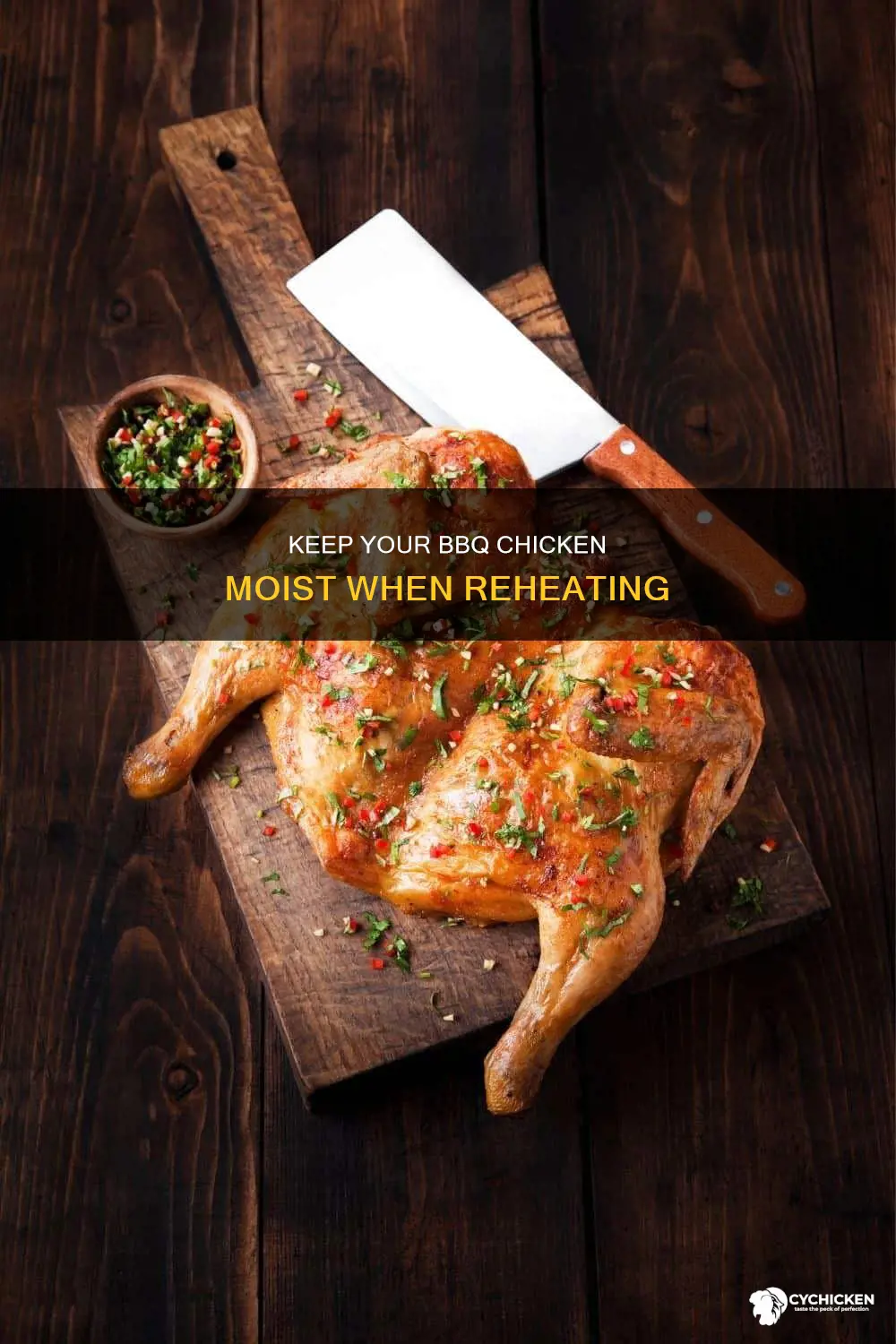 how to reheat bbq chicken without drying it out