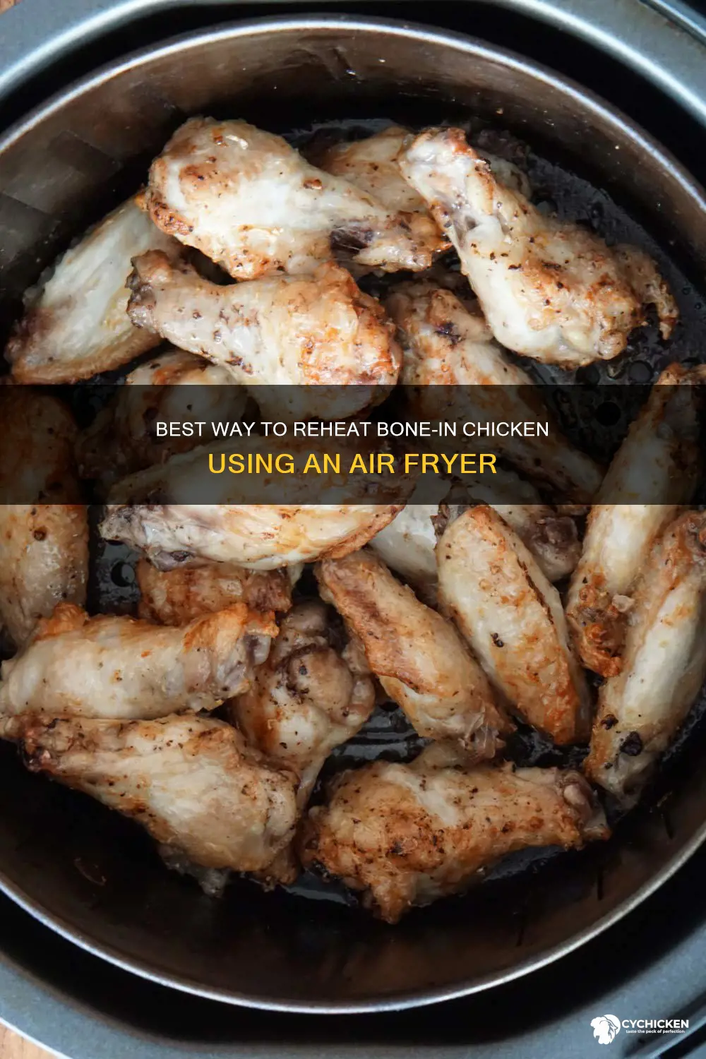 how to reheat bone in chicken in air fryer