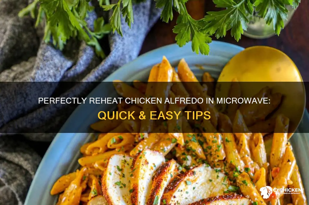 how to reheat chicken alfredo in microwave