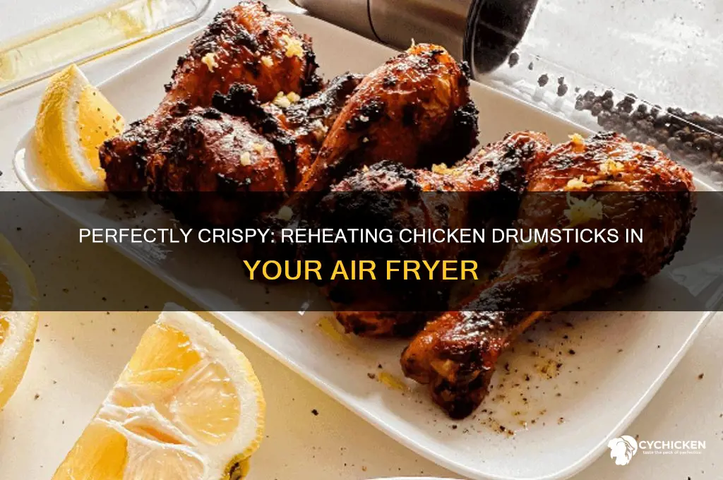 how to reheat chicken drumsticks in air fryer