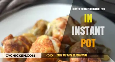 Instant Pot Revival: Reheating Chicken Legs to Perfection