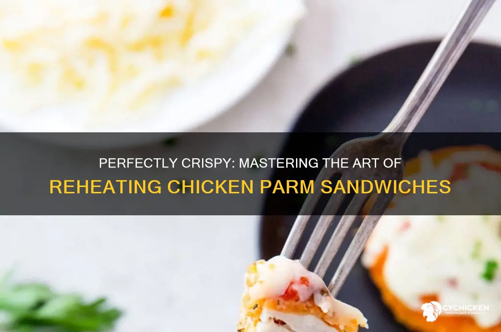 how to reheat chicken parm sandwich