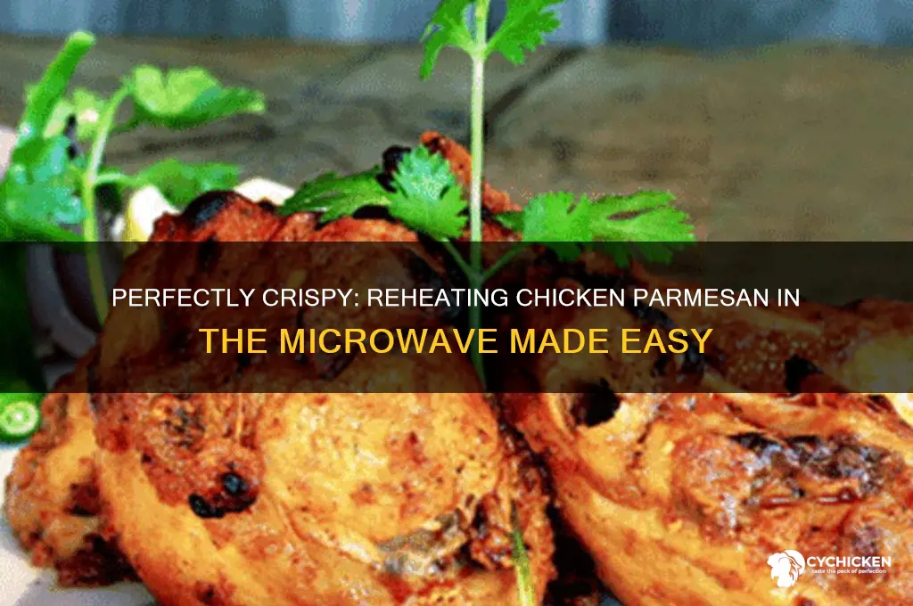 how to reheat chicken parmesan in the microwave