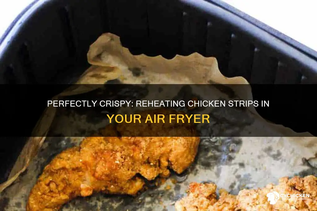 how to reheat chicken strips in air fryer