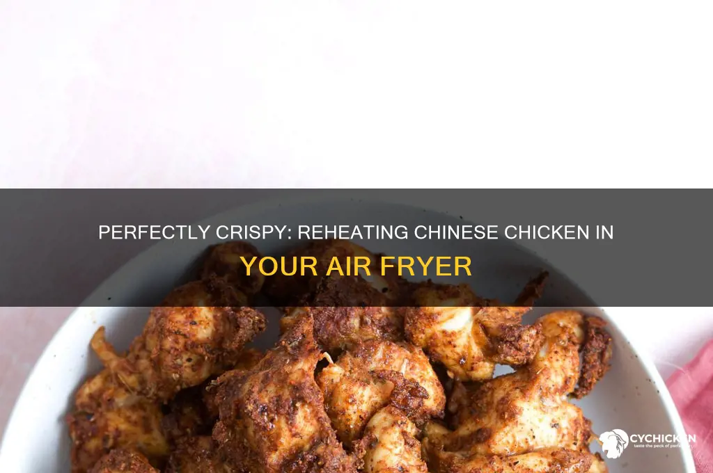 how to reheat chinese chicken in air fryer