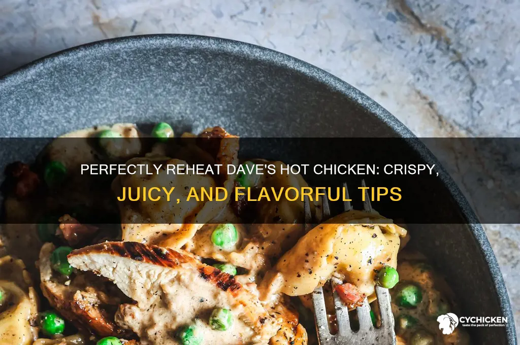 how to reheat dave