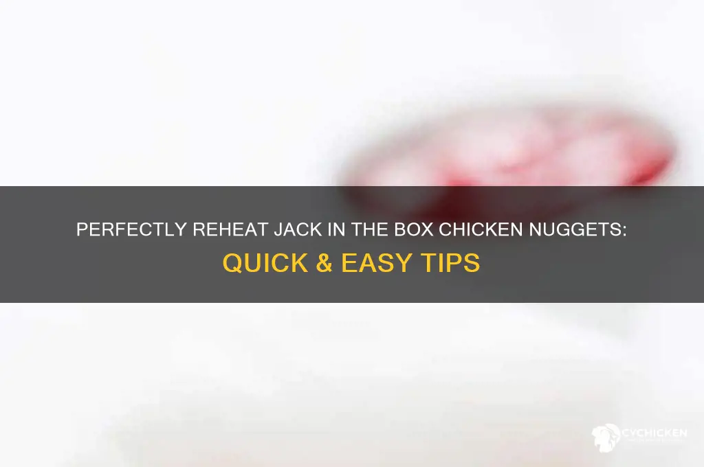 how to reheat jack in the box chicken nuggets