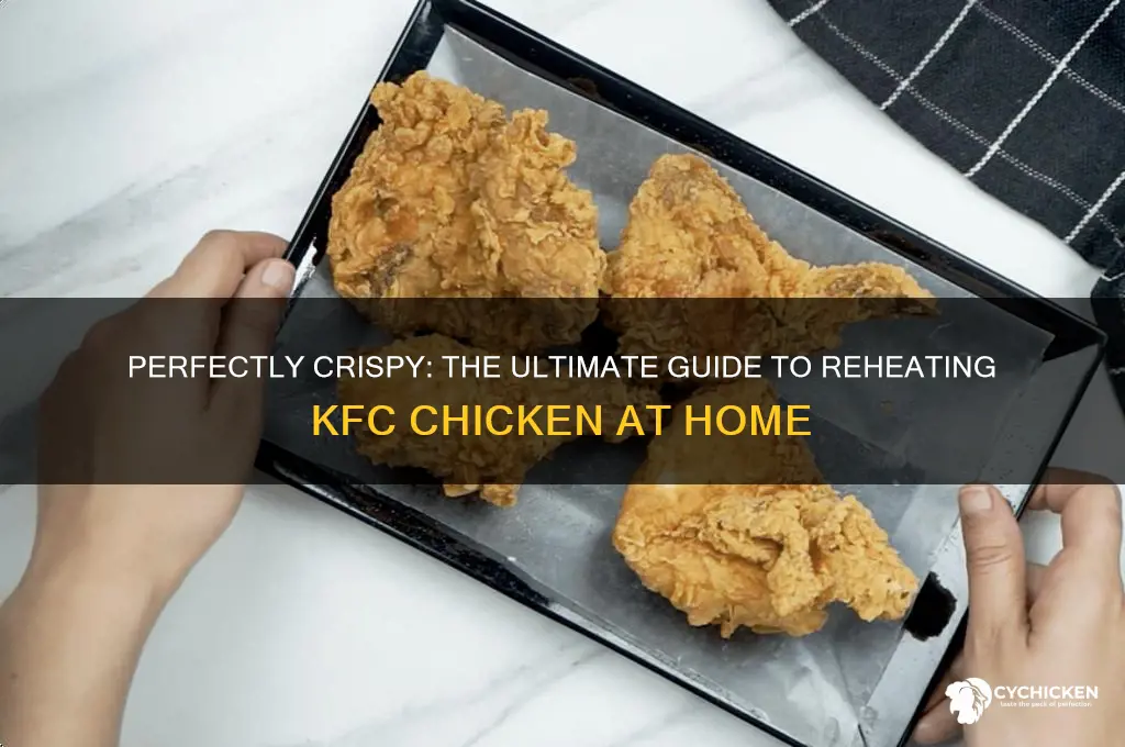 how to reheat kfc chicken at home