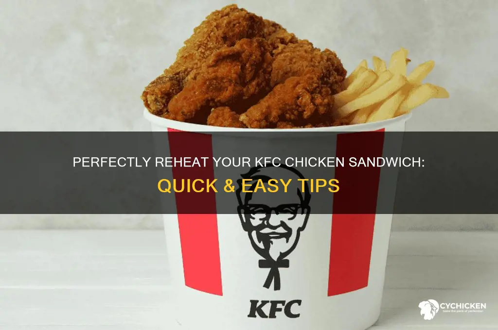 how to reheat kfc chicken sandwich