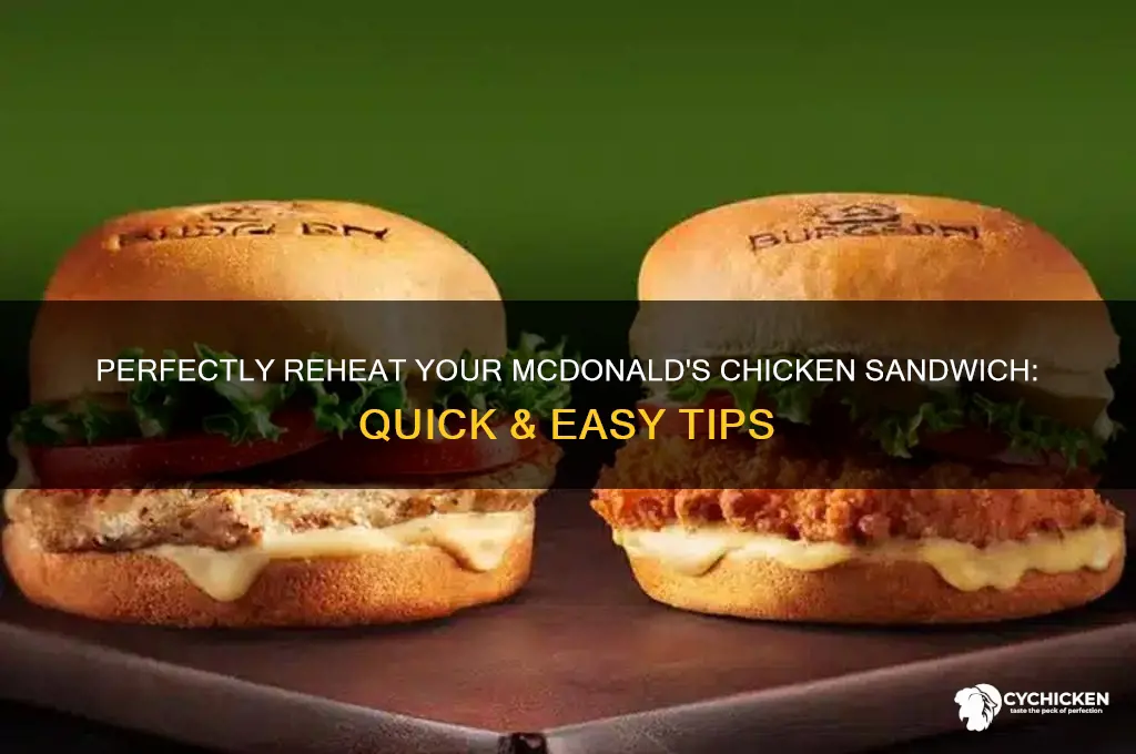 how to reheat mcdonalds chicken sandwich