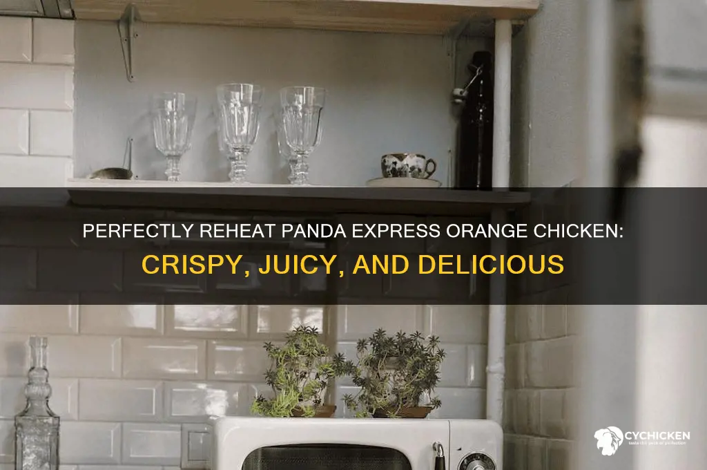 how to reheat orange chicken from panda express