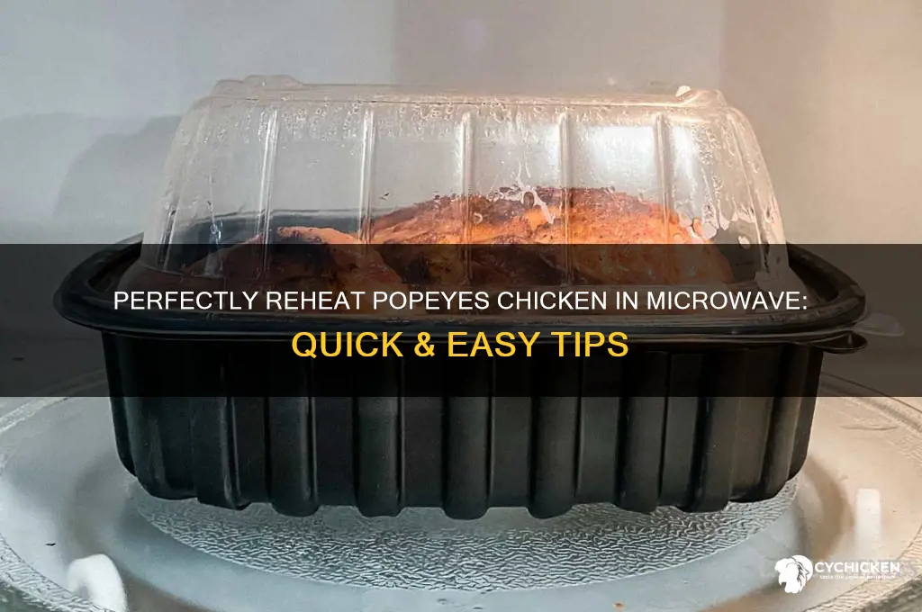 how to reheat popeyes chicken in microwave