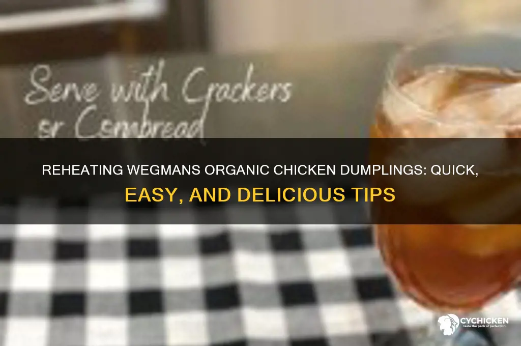 how to reheat wegmans catering organic chicken dumplings