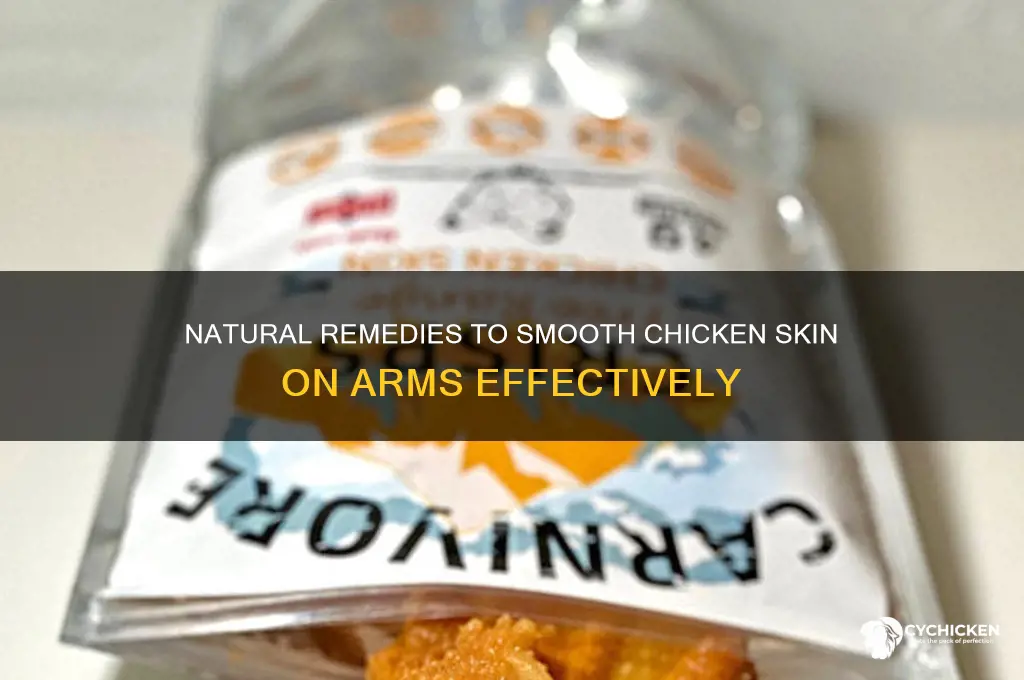 how to remove chicken skin on arms naturally