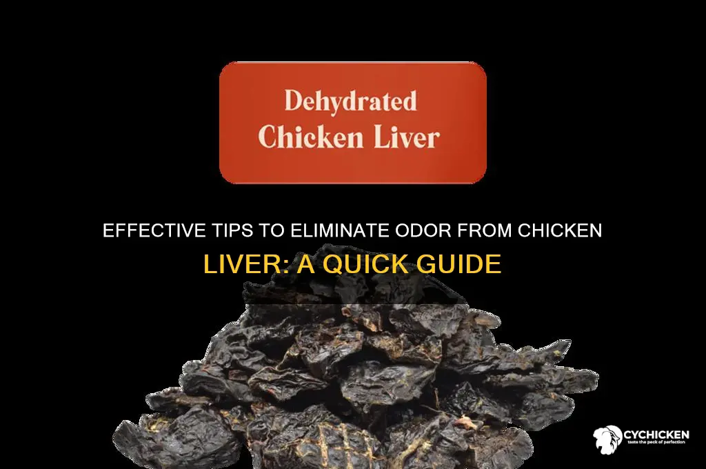 how to remove smell from chicken liver
