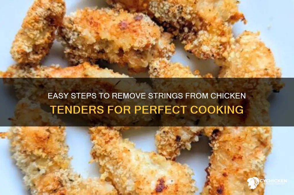 how to remove string from chicken tenders