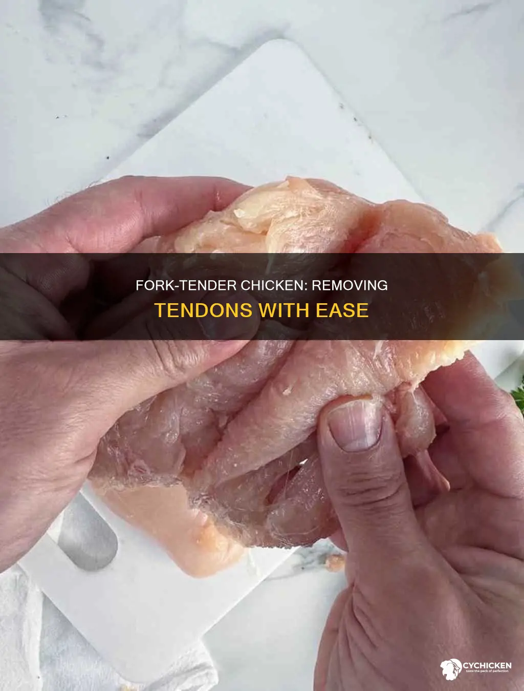 how to remove tendon from chicken tenderloin with fork