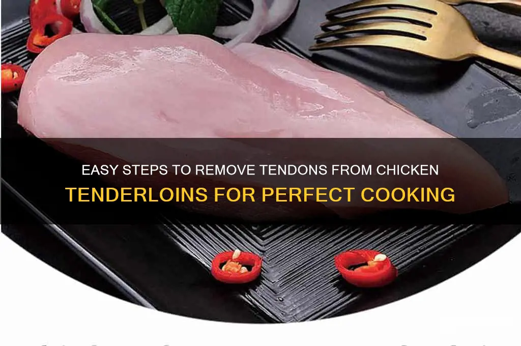 how to remove the tendon from chicken tenderloins