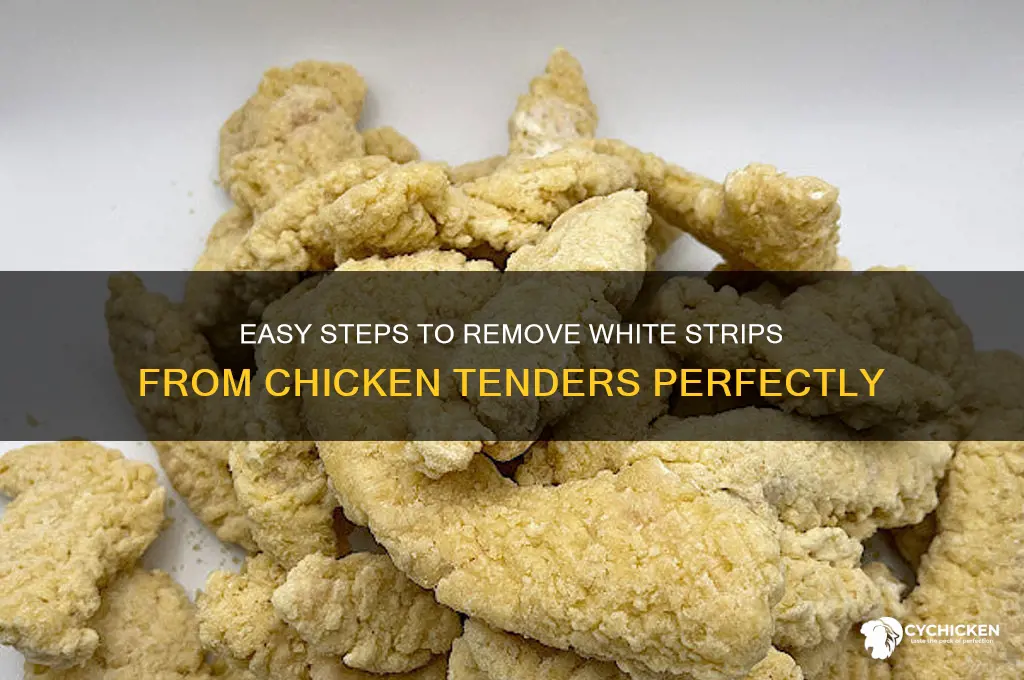 how to remove white strip from chicken tenders