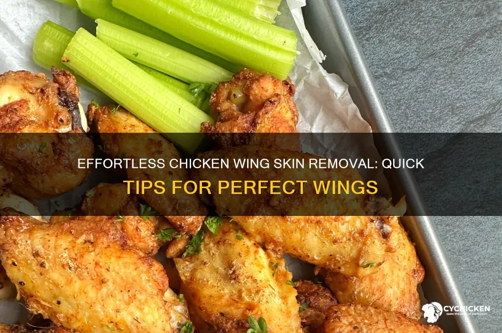 how to removw skin from chicken winfs