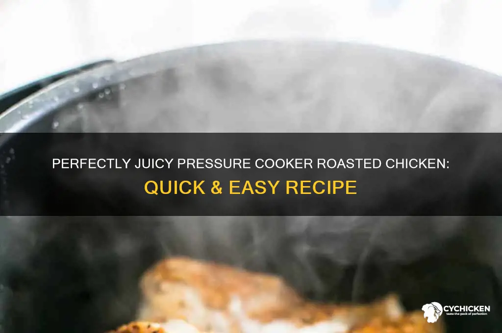 how to roast a chicken in a pressure cooker