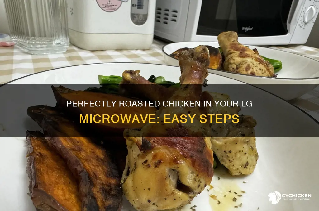 how to roast chicken in lg microwave