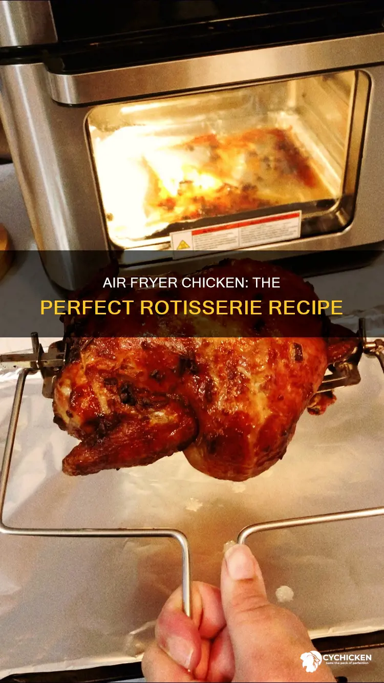 how to rotesserie a chicken in the lagosse air fryer