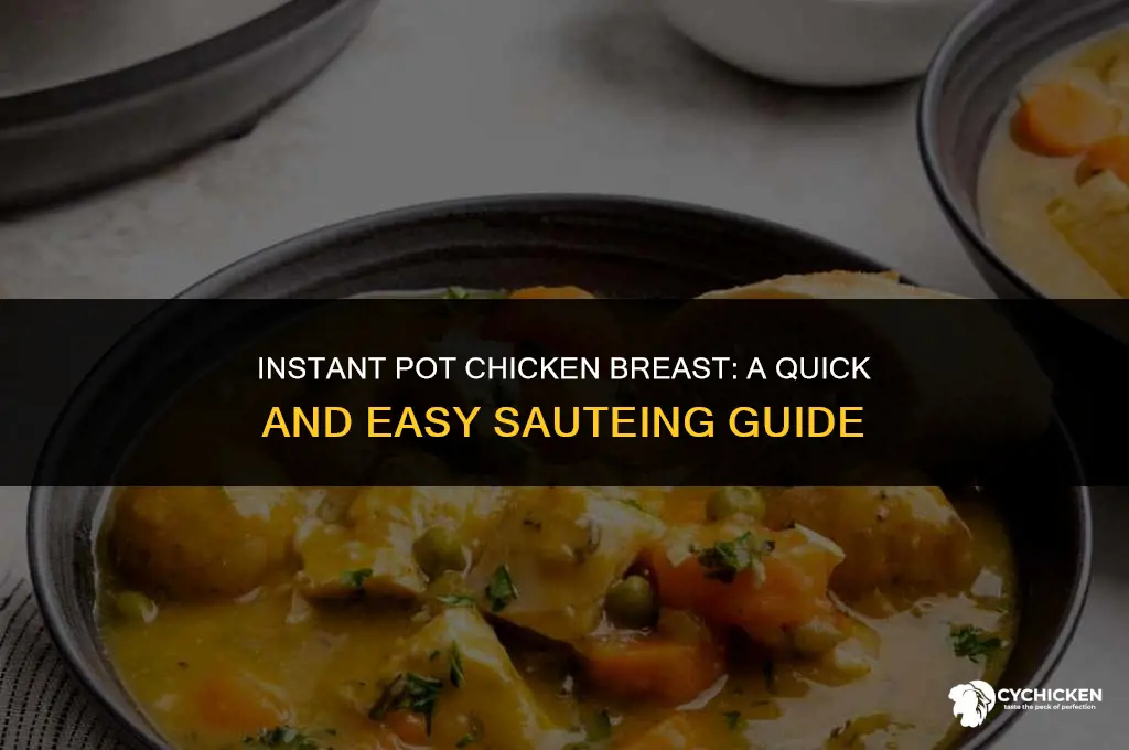 how to saute chicken breast in instant pot