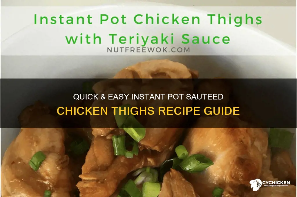 how to saute chicken thighs in instant pot