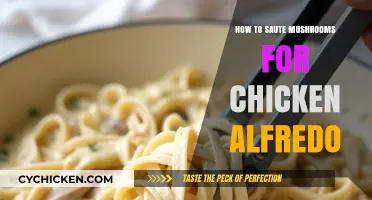 Perfectly Sautéed Mushrooms: Elevate Your Chicken Alfredo with This Simple Technique