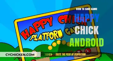 Save Your Happy Chick Android Game Progress: A Simple Guide