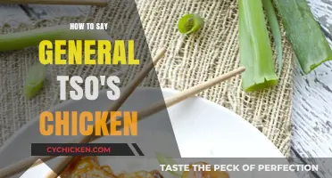Mastering Pronunciation: How to Say General Tso's Chicken Correctly